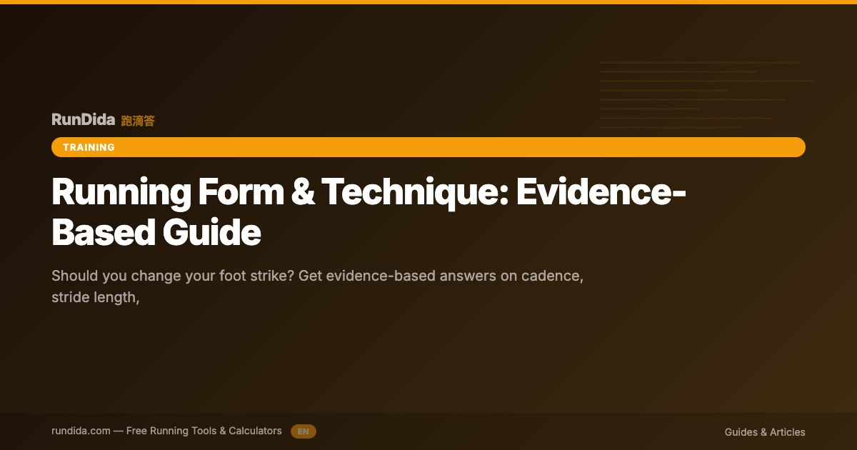 Running Form.pdf Running Form & Technique: Evidence-Based Guide | RunDida